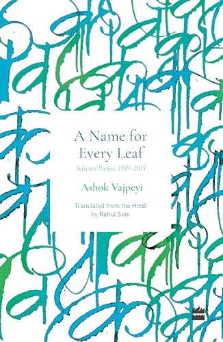 Name For Every Leaf: Selected Poems, 1959-2015 von Harper Perennial